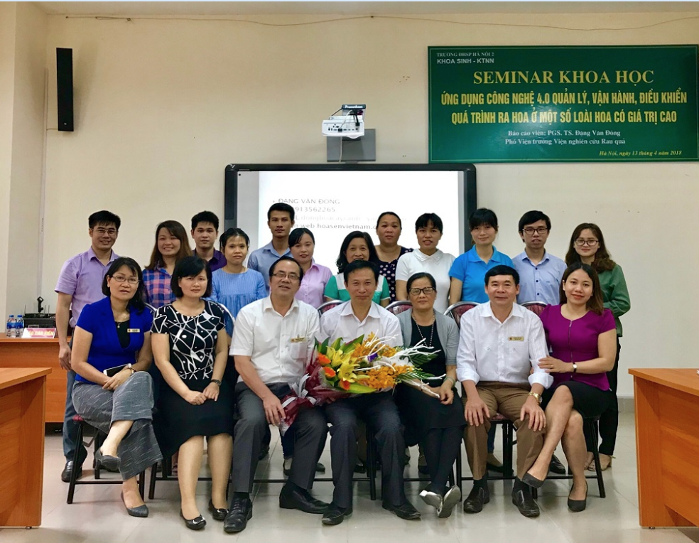 Seminar khoa học Khoa Sinh - KTNN “Ứng dụng công nghệ 4.0 quản lý, vận hành, điều khiển quá trình ra hoa ở một số loại hoa có giá trị cao”